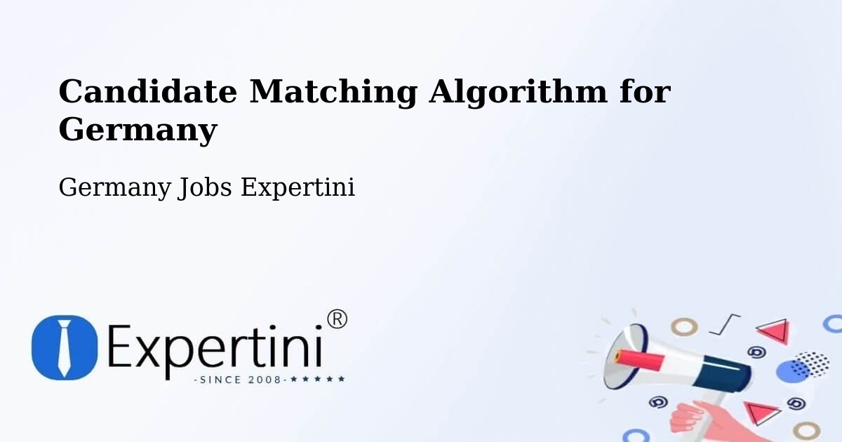 Candidate Matching Algorithm Overview – Binzen - Germany Jobs Expertini
