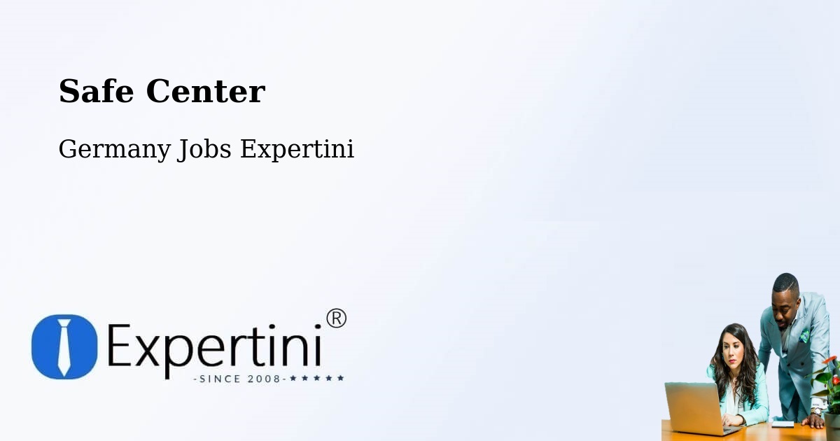 Safety Center – Binzen - Germany Jobs Expertini
